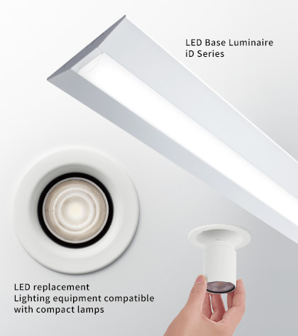LED Base Luminaire iD Series, LED replacement Lighting equipment compatible with compact lamps