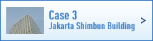 Case 3 Jakarta Shimbun Building